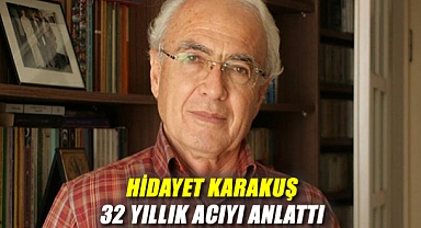 Madımak'ın 'isi' silinmedi: Hidayet Karakuş 32 yıllık acıyı anlattı