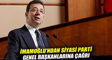 İmamoğlu'ndan siyasi parti genel başkanlarına çağrı: Adaletsizliklere karşı topyekûn ses çıkarma vaktidir!
