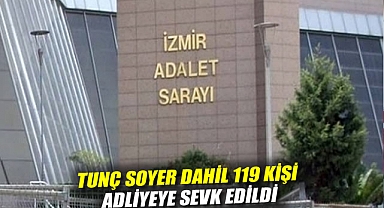 İzmir Büyükşehir Belediyesi'ne operasyon: Tunç Soyer dahil 119 kişi adliyeye sevk edildi