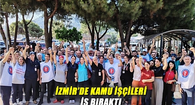 Kamuda TİS Krizi Derinleşiyor: TÜRK-İŞ İzmir’de İş Bıraktı!