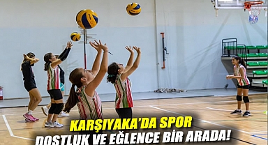 Karşıyaka’da spor, dostluk ve eğlence bir arada!