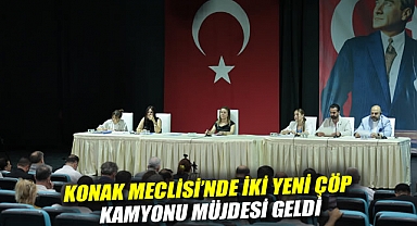 Konak Meclisi’nde iki yeni çöp kamyonu müjdesi geldi
