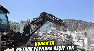 Konak’ta metruk yapılara geçit yok: 15 ayda 162 yıkım