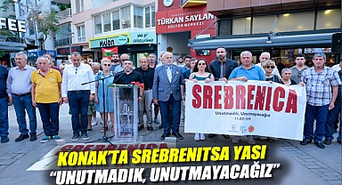 Konak’ta Srebrenitsa yası: “Unutmadık, unutmayacağız”