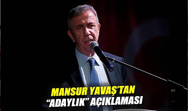 Mansur Yavaş’tan