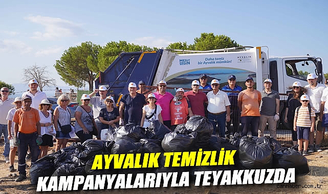 Ayvalık Temizlik Kampanyalarıyla Teyakkuzda
