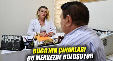 Buca'nın çınarları bu merkezde buluşuyor