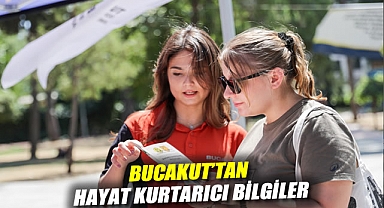 BUCAKUT'tan hayat kurtarıcı bilgiler
