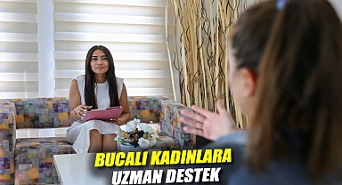 BUCALI KADINLARA UZMAN DESTEK