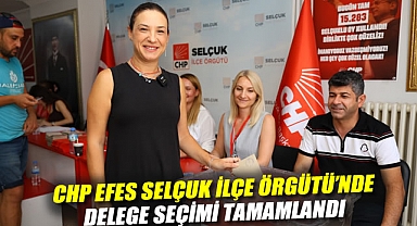CHP Efes Selçuk İlçe Örgütü'nde Delege Seçimi Tamamlandı