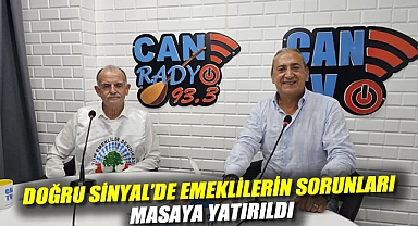 Doğru Sinyal'de Emeklilerin Sorunları Masaya Yatırıldı