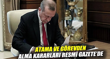 Erdoğan imzaladı: Atama ve görevden alma kararları Resmi Gazete'de