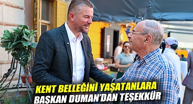 Kent belleğini yaşatanlara Başkan Duman'dan teşekkür
