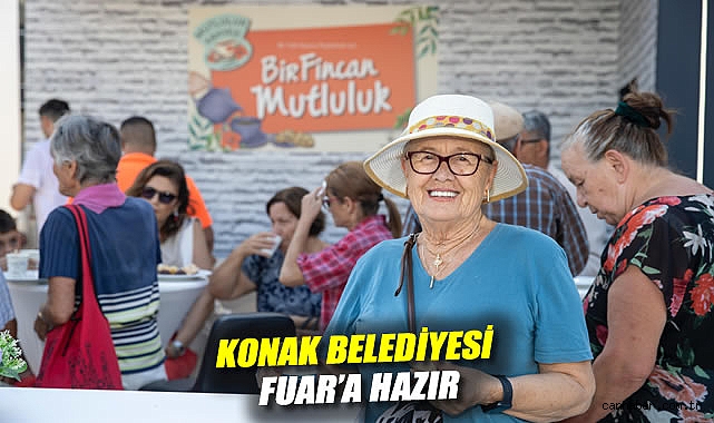 Konak Belediyesi Fuar'a hazır