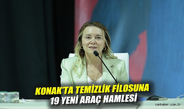 Konak'ta temizlik filosuna 19 yeni araç hamlesi