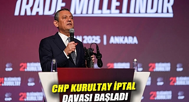 CHP kurultay iptal davası başladı