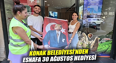 Konak Belediyesi'nden esnafa 30 Ağustos hediyesi
