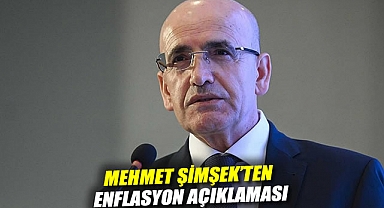 Mehmet Şimşek'ten enflasyon açıklaması