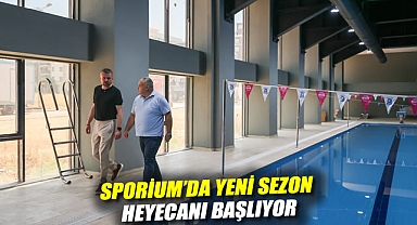 SPORIUM'DA YENİ SEZON HEYECANI BAŞLIYOR