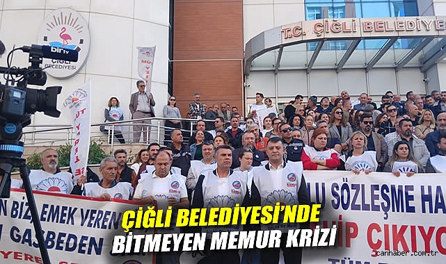 Çiğli Belediyesi'nde Bitmeyen Memur Krizi