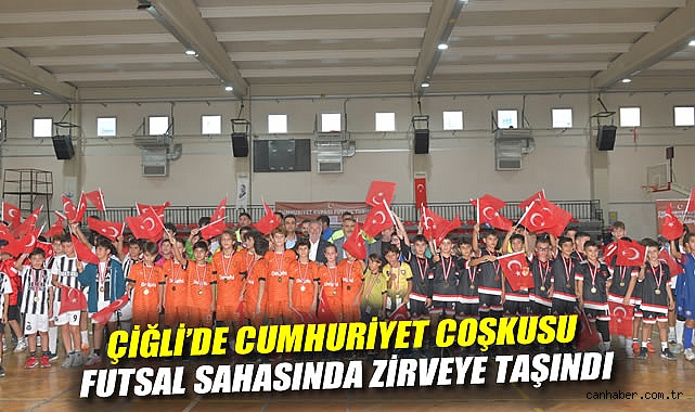 Çiğli'de Cumhuriyet Coşkusu Futsal Sahasında zirveye taşındı