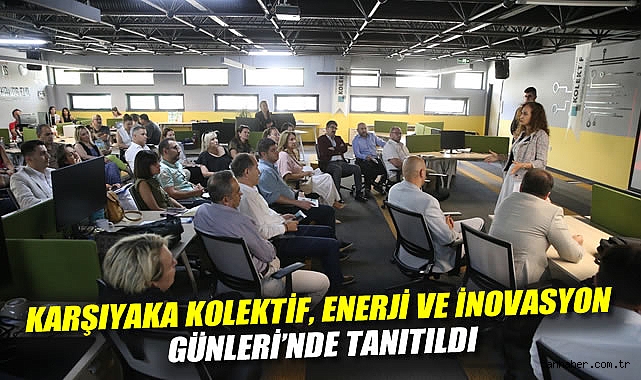 Karşıyaka Kolektif, Enerji ve İnovasyon Günleri'nde tanıtıldı