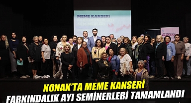 Konak'ta Meme Kanseri Farkındalık Ayı Seminerleri tamamlandı
