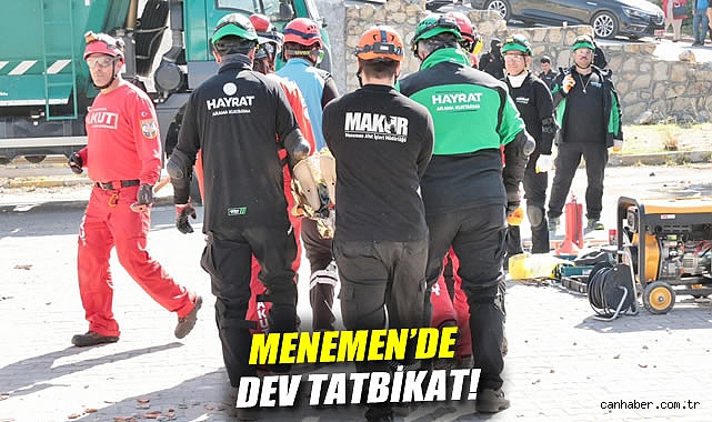 Menemen'de dev tatbikat!