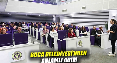 BUCA BELEDİYESİ'NDEN ANLAMLI ADIM