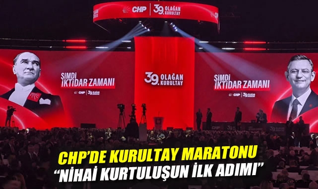 CHP'de kurultay maratonu: