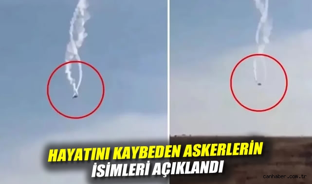 Hayatını kaybeden askerlerin isimleri açıklandı