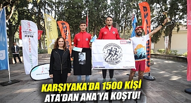 Karşıyaka'da 1500 kişi Ata'dan Ana'ya koştu!