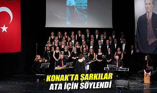 Konak'ta şarkılar Ata için söylendi
