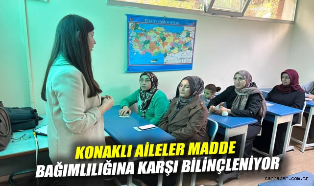 Konaklı aileler madde bağımlılığına karşı bilinçleniyor