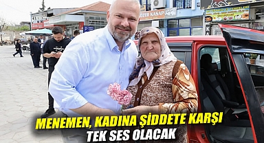 Menemen, kadına şiddete karşı tek ses olacak
