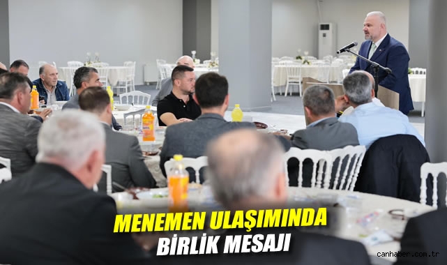 Menemen ulaşımında birlik mesajı