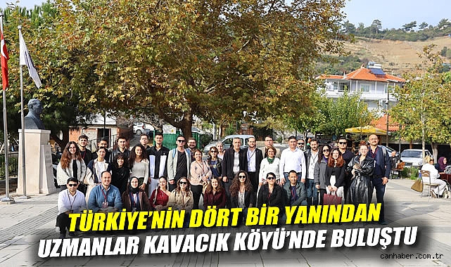 Türkiye'nin Dört Bir Yanından Uzmanlar Kavacık Köyü'nde Buluştu