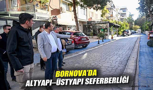 Bornova’da altyapı–üstyapı seferberliği