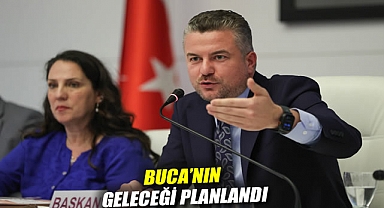 Buca'nın geleceği planlandı