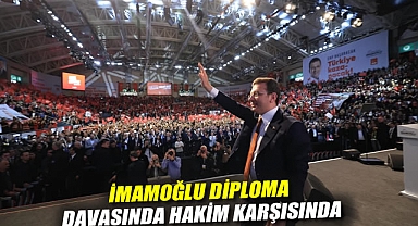 İmamoğlu diploma davasında hakim karşısında