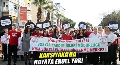 Karşıyaka'da hayata engel yok!