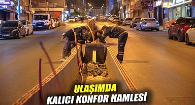 Ulaşımda kalıcı konfor hamlesi