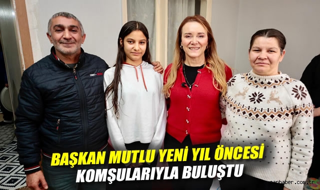 Başkan Mutlu yeni yıl öncesi komşularıyla buluştu
