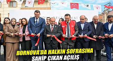 Bornova'da halkın sofrasına sahip çıkan açılış