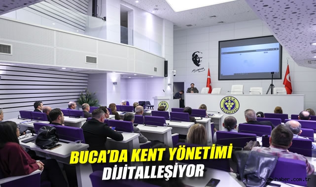 BUCA'DA KENT YÖNETİMİ DİJİTALLEŞİYOR