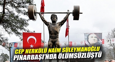 Cep Herkülü Naim Süleymanoğlu Bornova Pınarbaşı'nda Ölümsüzleşti