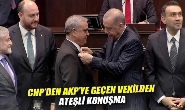 CHP'den AKP'ye geçen vekilden ateşli konuşma