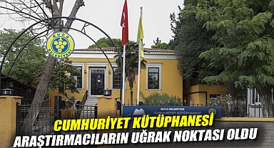 Cumhuriyet Kütüphanesi araştırmacıların uğrak noktası oldu