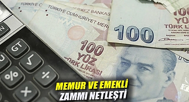 Memur ve emekli zammı netleşti