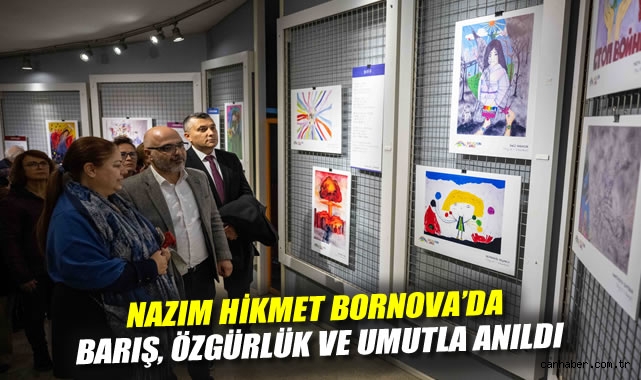 Nazım Hikmet Bornova'da barış, özgürlük ve umutla anıldı